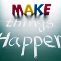 Чтобы все произошло - Make things happen